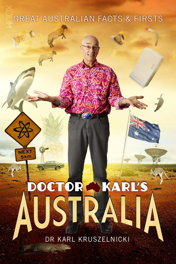 Cover Art for 9781921134562, Doctor Karl's Australia by Dr Karl Kruszelnicki