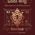 Cover Art for 9789024597468, De Laatste Leerling (De Scholomance Serie, 2) by Naomi Novik