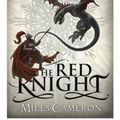 Cover Art for 9780575113312, The Red Knight by Miles Cameron