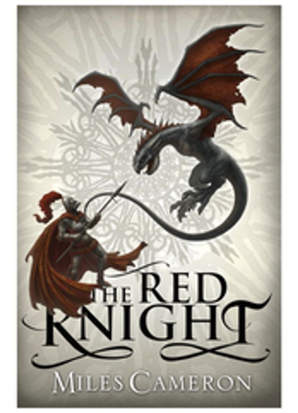 Cover Art for 9780575113312, The Red Knight by Miles Cameron