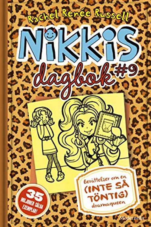 Cover Art for 9789177017820, Nikkis dagbok #9: Berättelser om en (inte så töntig) dramaqueen by Rachel Renée Russell