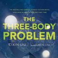 Cover Art for 9781784971564, The Three-Body Problem by Cixin Liu