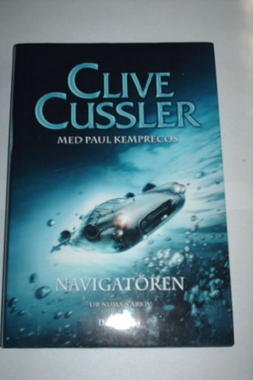 Cover Art for 9789173518284, Navigatören by Clive Cussler, Paul Kemprecos