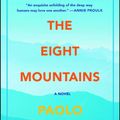 Cover Art for 9781501169892, The Eight Mountains by Paolo Cognetti