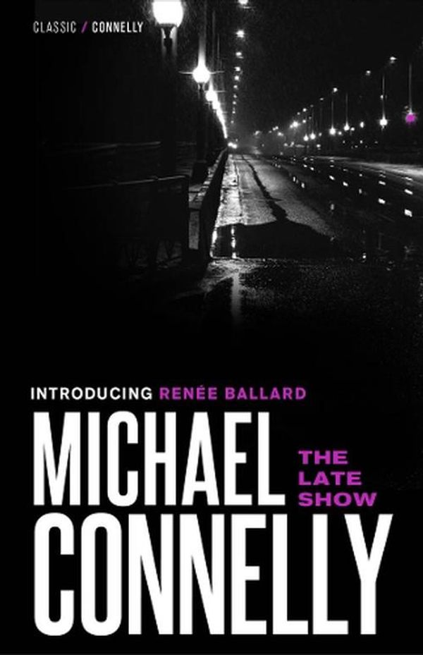 Cover Art for 9781761471650, The Late Show by Michael Connelly