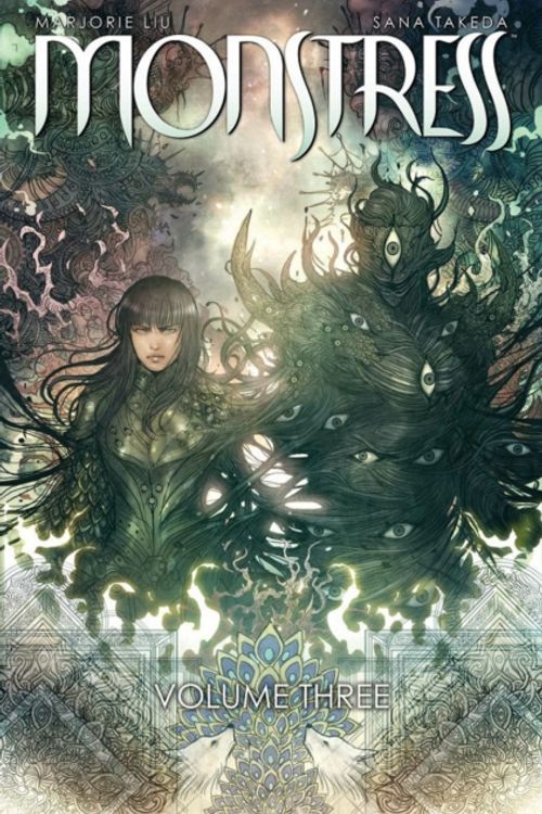 Cover Art for 9781534306912, Monstress Volume 3 by Marjorie Liu