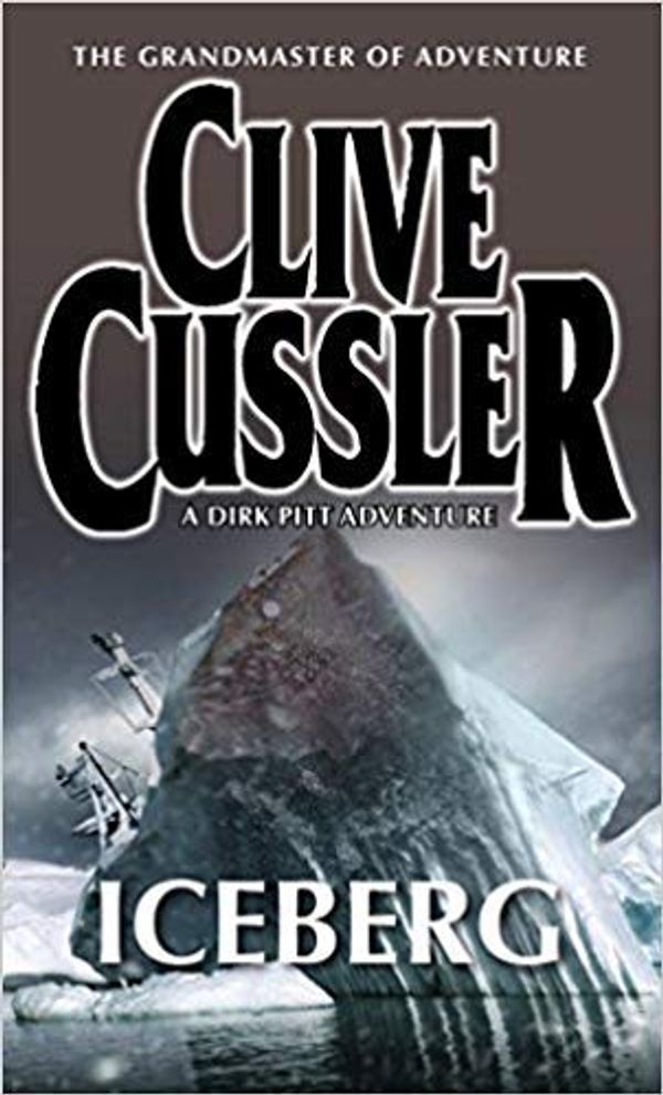 Cover Art for B001KRMR8K, Iceberg by Clive Cussler by Clive Cussler
