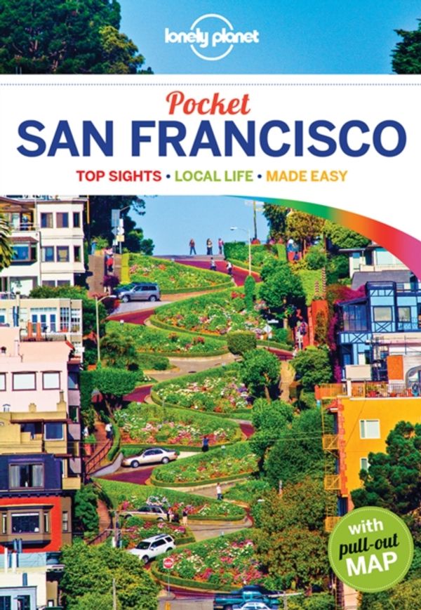 Cover Art for 9781786573551, Lonely Planet Pocket San Francisco (Travel Guide) by Lonely Planet, Alison Bing, Mariella Krause, John A. Vlahides