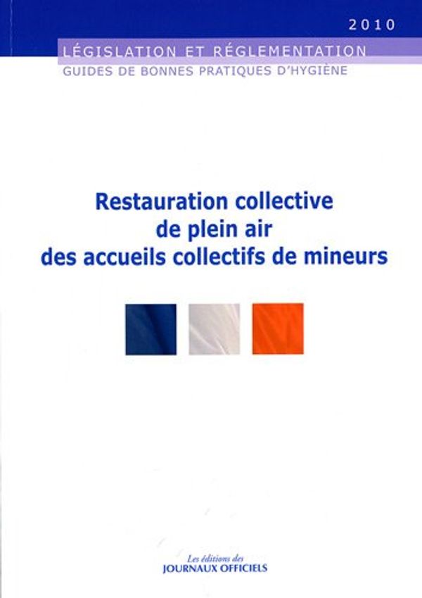 Cover Art for 9782110766298, Restauration Collective de Plein Air des Accueils Collectifs de Mineurs N 5940 by Collectif