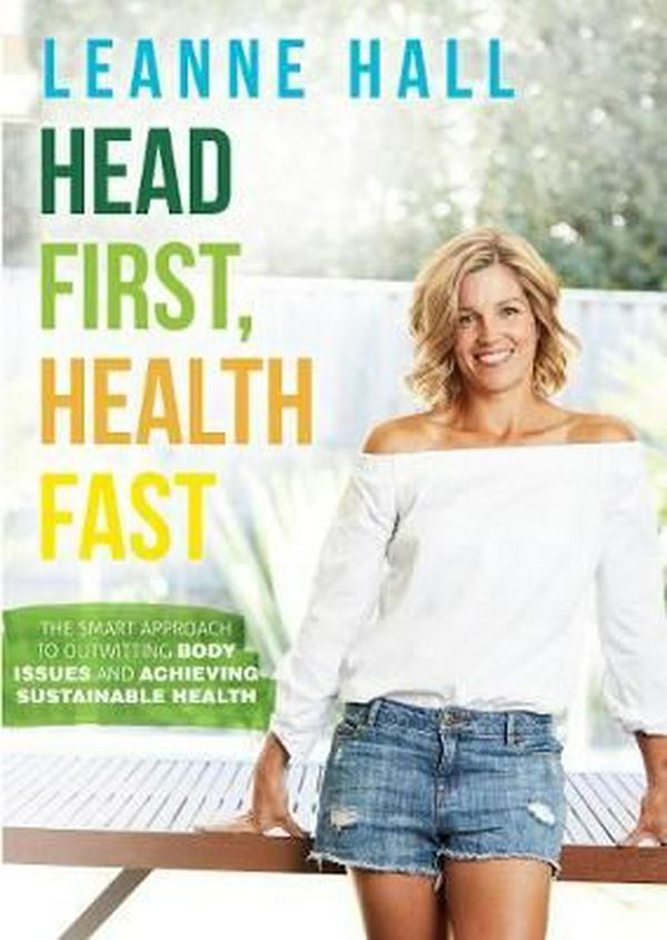 Cover Art for 9781489214430, Head First Diet by Leanne Hall