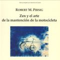 Cover Art for 9789685679268, Zen y el arte de la mantención de la motocicleta (Spanish Edition) by Robert M. Pirsig