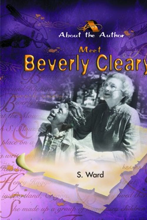Cover Art for 9780823957101, Meet Beverly Clearly by S. Ward