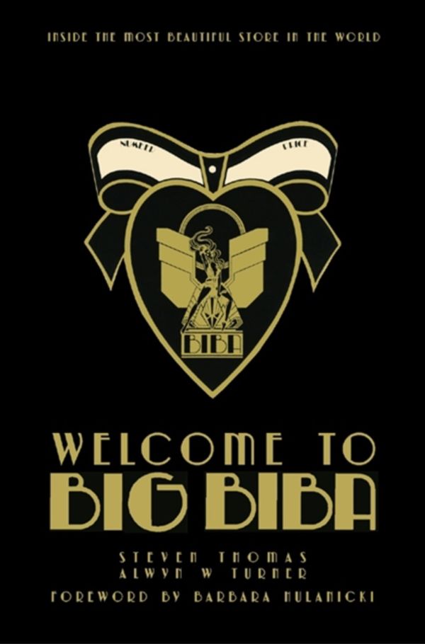 Cover Art for 9781851496648, Welcome to Big Biba by Thomas And Turner