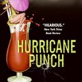 Cover Art for 9780060829681, Hurricane Punch by Tim Dorsey