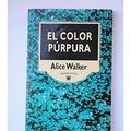 Cover Art for 9788401321474, El Color Purpura/the Color Purple by Alice Walker