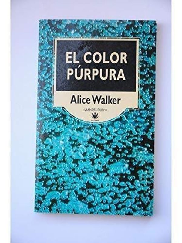 Cover Art for 9788401321474, El Color Purpura/the Color Purple by Alice Walker