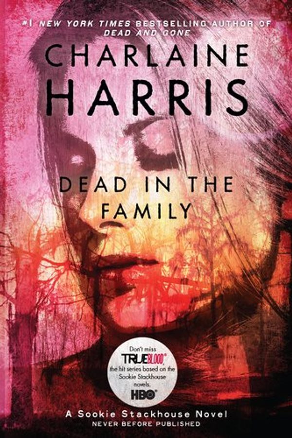 Cover Art for 9780441019472, Dead in the Family by Charlaine Harris