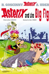 Cover Art for 9780752866178, Asterix: Asterix and the Big Fight: Album 7 by Rene Goscinny
