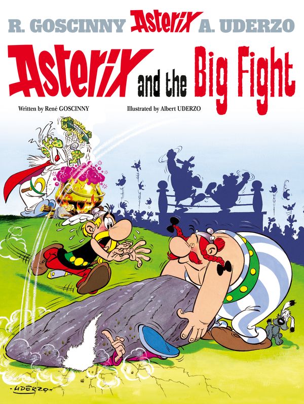 Cover Art for 9780752866178, Asterix: Asterix and the Big Fight: Album 7 by Rene Goscinny