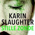 Cover Art for B00NWMPA8A, Stille zonde (Slaughter house) (Dutch Edition) by Karin Slaughter