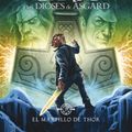 Cover Art for 9788490434628, El martillo de Thor (Magnus Chase y los dioses de Asgard 2) by Rick Riordan