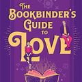 Cover Art for 9780263313710, The Bookbinder's Guide To Love by Katherine Garbera