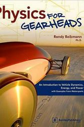 Cover Art for 9780837616155, Physics for Gearheads by Randy Beikmann