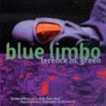 Cover Art for B004O0TY4K, Blue Limbo by Terence M. Green