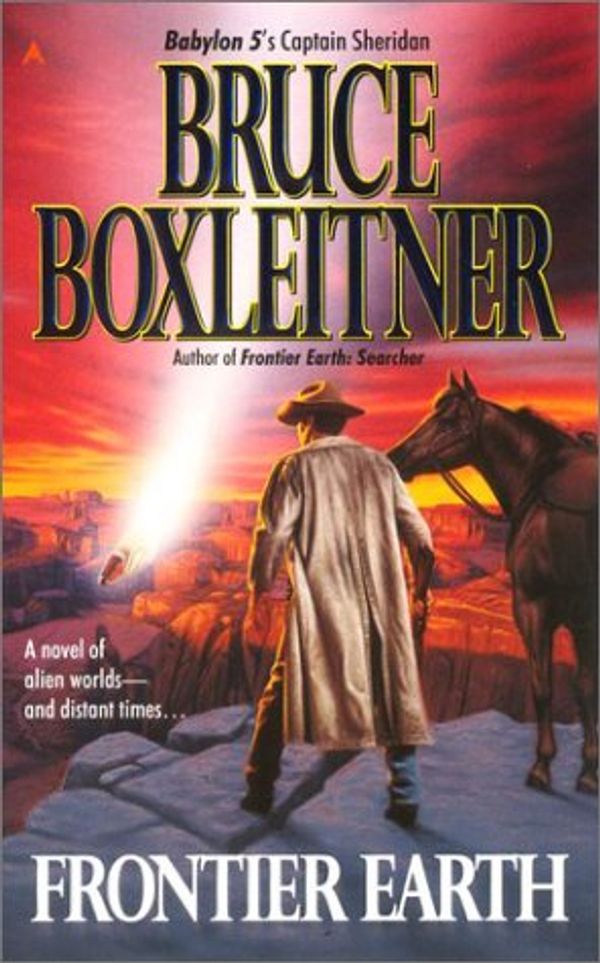 Cover Art for 9780441007943, Frontier Earth by Bruce Boxleitner