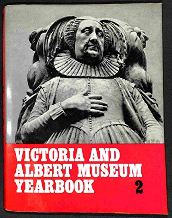 Cover Art for 9780714814513, Victoria and Albert Museum Yearbook by Pope-Hennessy, John et Al