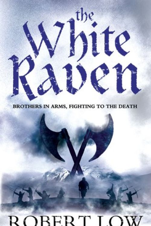 Cover Art for 9780007287994, The White Raven by Robert Low