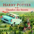 Cover Art for 9782070588268, Harry Potter, Tome 2 : Harry Potter et la Chambre des Secrets by J.k. Rowling, Jim Kay (Illustrations), Jean-François Ménard (Traduction)