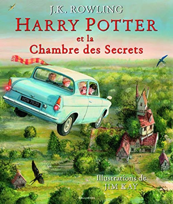 Cover Art for 9782070588268, Harry Potter, Tome 2 : Harry Potter et la Chambre des Secrets by J.k. Rowling, Jim Kay (Illustrations), Jean-François Ménard (Traduction)