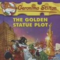 Cover Art for 9780606323802, The Golden Statue Plot by Geronimo Stilton