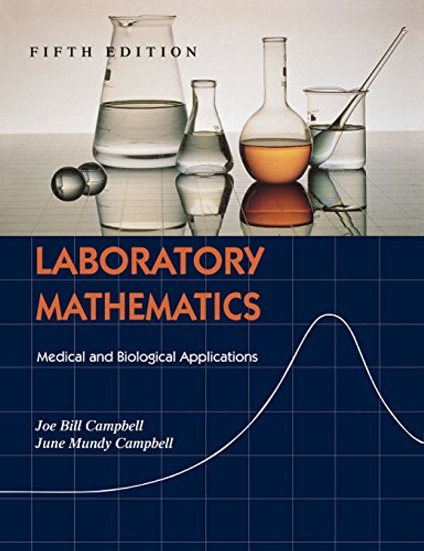 Cover Art for 9780815113973, Laboratory Mathematics by Joe Bill Campbell