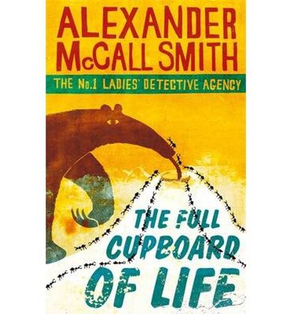Cover Art for B009RI6LPE, [ THE FULL CUPBOARD OF LIFE BY MCCALL SMITH, ALEXANDER](AUTHOR)PAPERBACK by Alexander McCall Smith