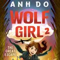 Cover Art for 9781760876357, The Great Escape by Anh Do