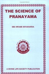 Cover Art for 9788170520221, The Science of Pranayama by Swami Sivananda