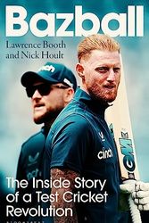 Cover Art for 9781526672070, Bazball: The inside story of a Test cricket revolution by Lawrence Booth, Nick Hoult