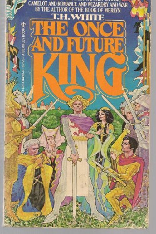 Cover Art for 9780425044902, Once And Future King by T. H. White
