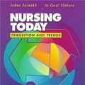 Cover Art for 9780721668994, Nursing Today by JoAnn Zerwekh, Jo Carol Claborn