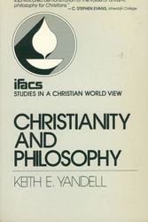 Cover Art for 9780802819642, Christianity and Philosophy by Keith E Yandell
