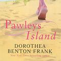 Cover Art for 9780749936747, Pawleys Island by Dorothea Benton Frank