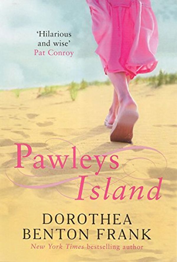 Cover Art for 9780749936747, Pawleys Island by Dorothea Benton Frank
