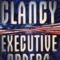 Cover Art for 9780399142192, Executive Orders by Tom Clancy