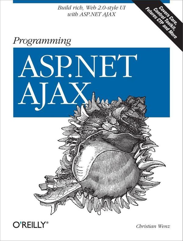 Cover Art for 9780596551599, Programming ASP.NET AJAX by Christian Wenz