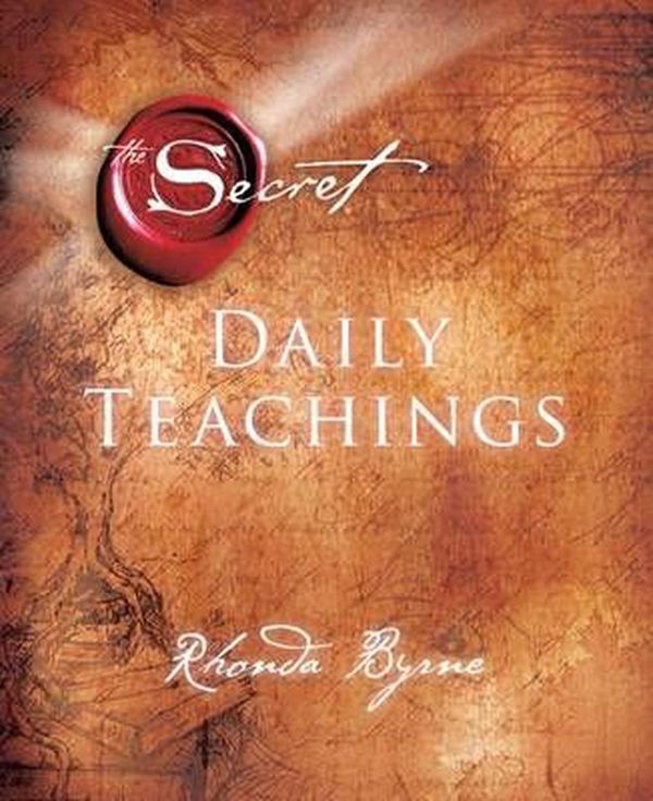 Cover Art for 9781476751931, The Secret Daily Teachings by Rhonda Byrne