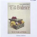 Cover Art for 9781415901472, E Is for Evidence by Sue Grafton