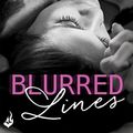 Cover Art for B016IOF31M, Blurred Lines: Love Unexpectedly 1 by Lauren Layne