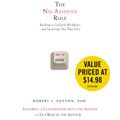 Cover Art for 9781600245855, The No Asshole Rule by Robert Sutton